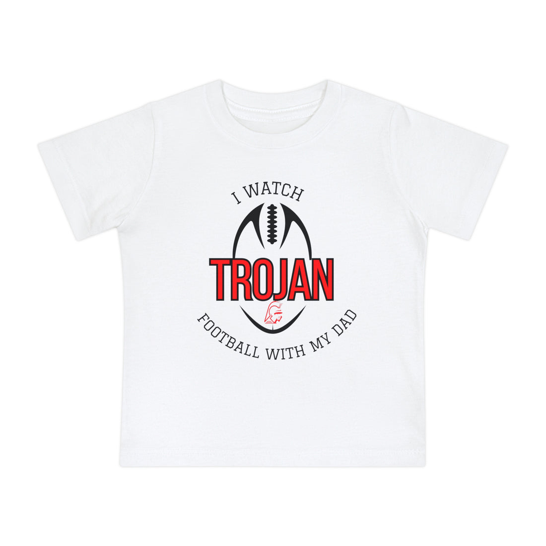 I Watch Trojan Football With My Dad Baby Short Sleeve T-Shirt