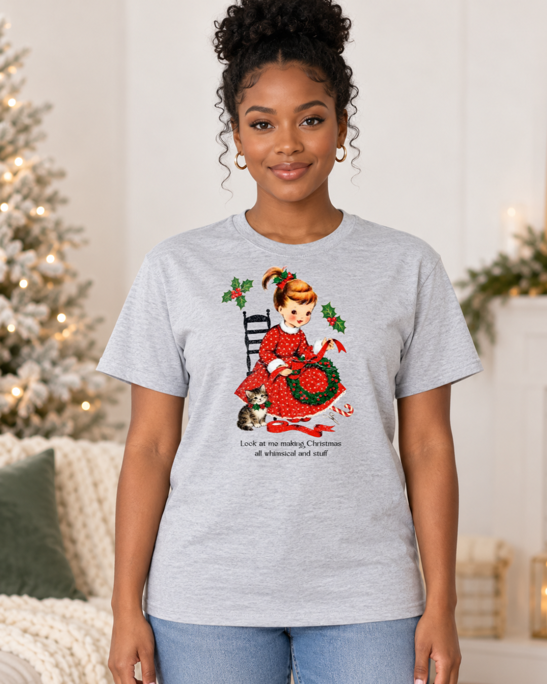 Look at Me Making Christmas All Whimsical and Stuff | Women's Christmas Graphic Tee modeled in Ash