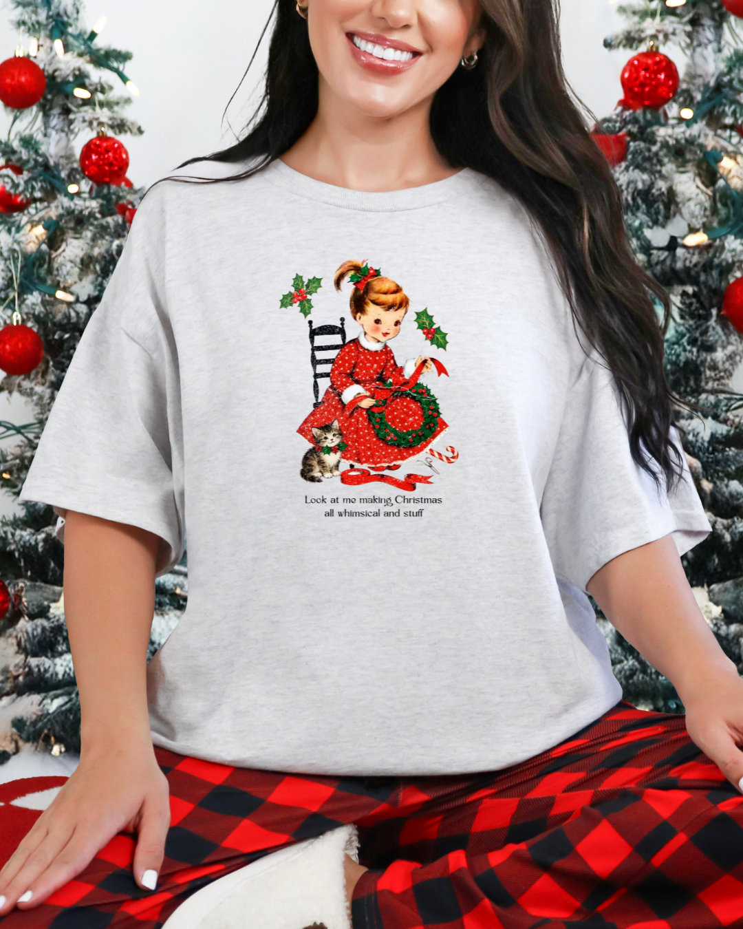 Look at Me Making Christmas All Whimsical and Stuff | Women's Christmas Graphic Tee Ash lifestyle Christmas photo