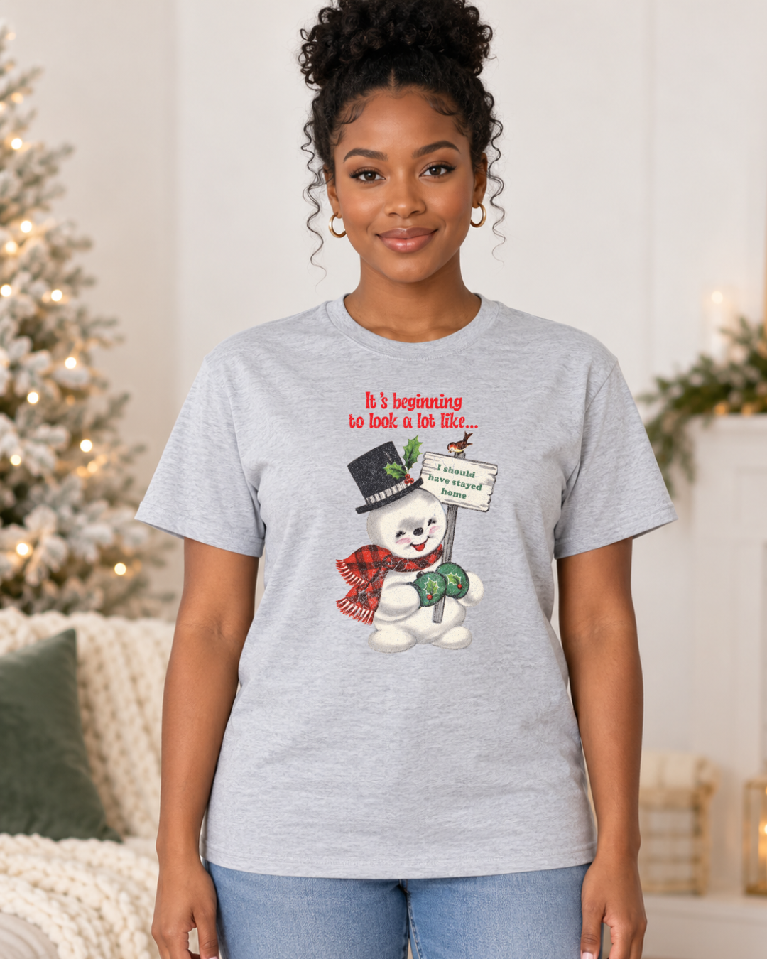 It's Beginning to Look a Lot Like I Should Have Stayed Home | Women's Snowman Christmas Tee modeled in Ash