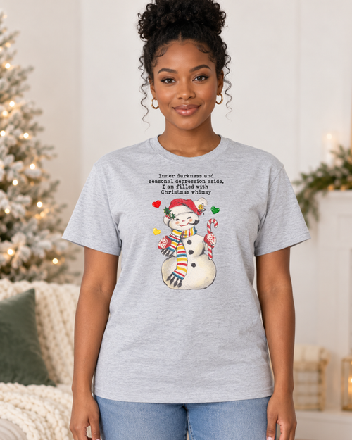 Inner Darkness and Seasonal Depression Aside, I'm Filled With Christmas Whimsy | Women's Snowman Tee modeled in Ash