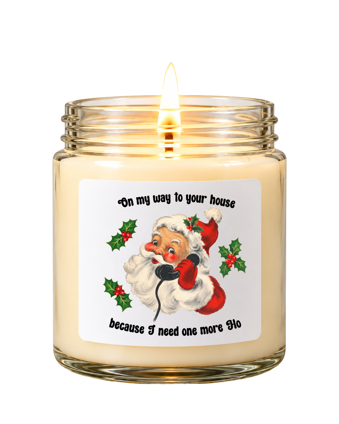 On My Way to Your House | Funny Christmas 6 Ounce Candle view 29