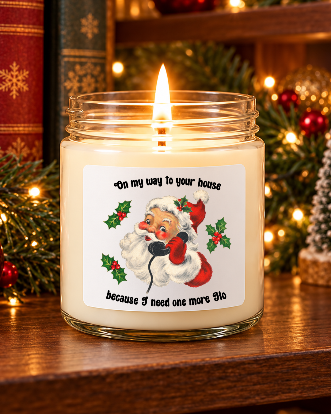 On My Way to Your House | Funny Christmas 6 Ounce Candle view 35