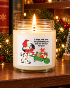 I Hope You Love the Presents You Told Me to Buy for You | 6 Ounce Candle view 39