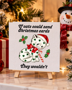 If Cats Could Send Christmas Cards | Mini Canvas & Easel holiday 4x4 mini canvas display mockup