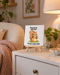 Sorry for the Weird Vibes | Little Nutty Mini Canvas: small printed square canvas on miniature easel lifestyle photograph