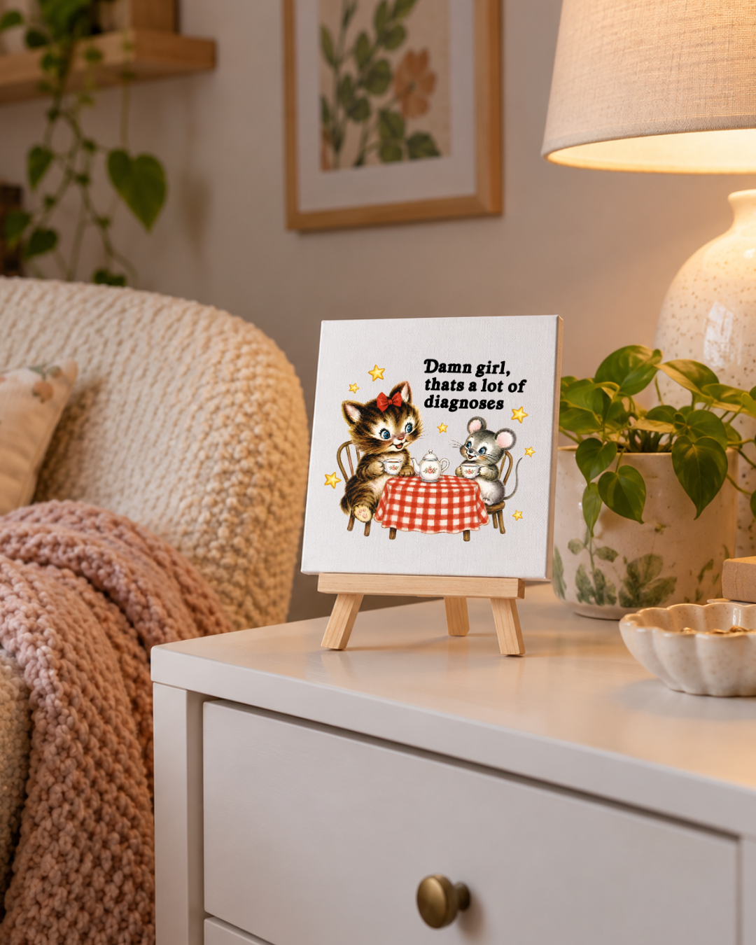 Damn Girl, That's a Lot of Diagnoses | Mini Canvas: small printed square canvas on miniature easel lifestyle photograph