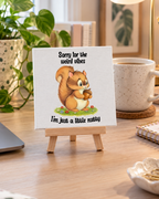 Sorry for the Weird Vibes | Little Nutty Mini Canvas: small printed square canvas on miniature easel lifestyle photograph