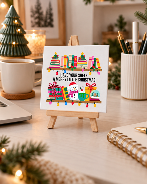 Have Your Shelf a Merry Little Christmas | Mini Canvas: small printed square canvas on miniature easel lifestyle photograph