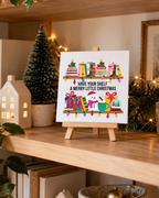 Have Your Shelf a Merry Little Christmas | Mini Canvas: small printed square canvas on miniature easel lifestyle photograph