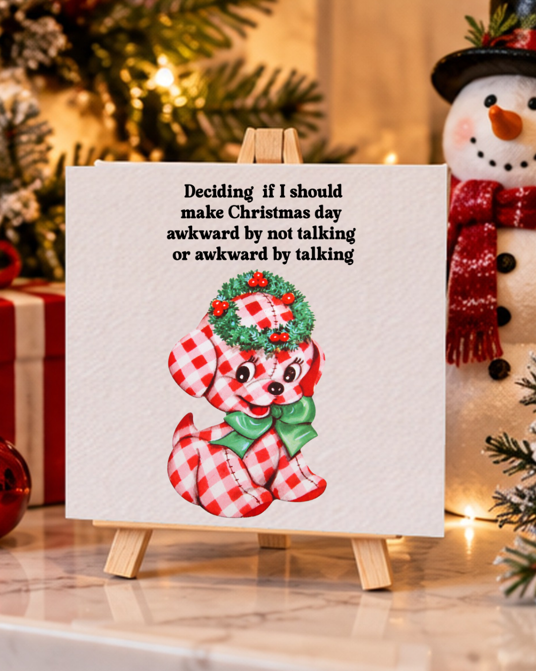 Funny Christmas day awkward puppy 4 inch canvas on mini easel