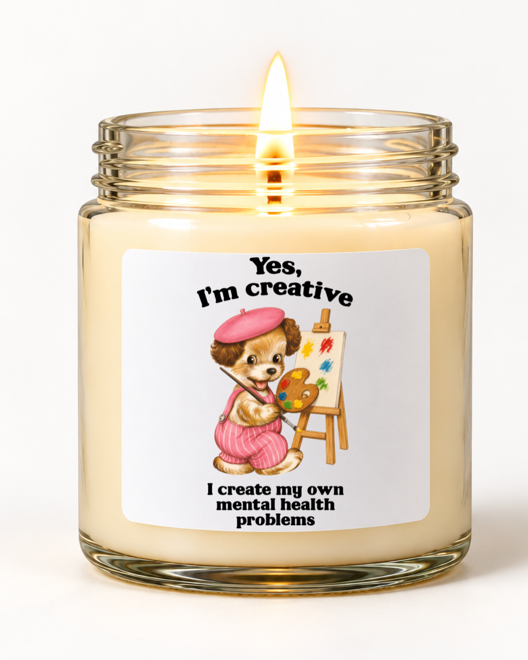 Yes, I'm Creative—I Create My Own Mental Health Problems | 6 Ounce Candle - product image 20