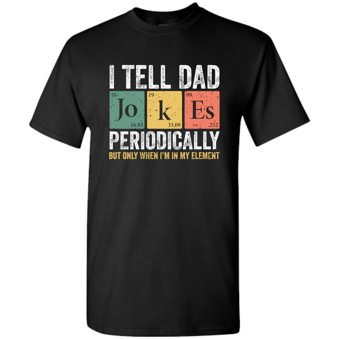 Dad Jokes (tee)