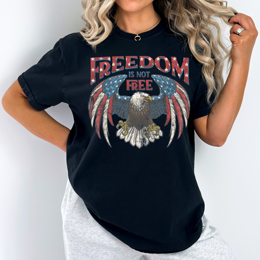 Freedom is not Free American Eagle tee