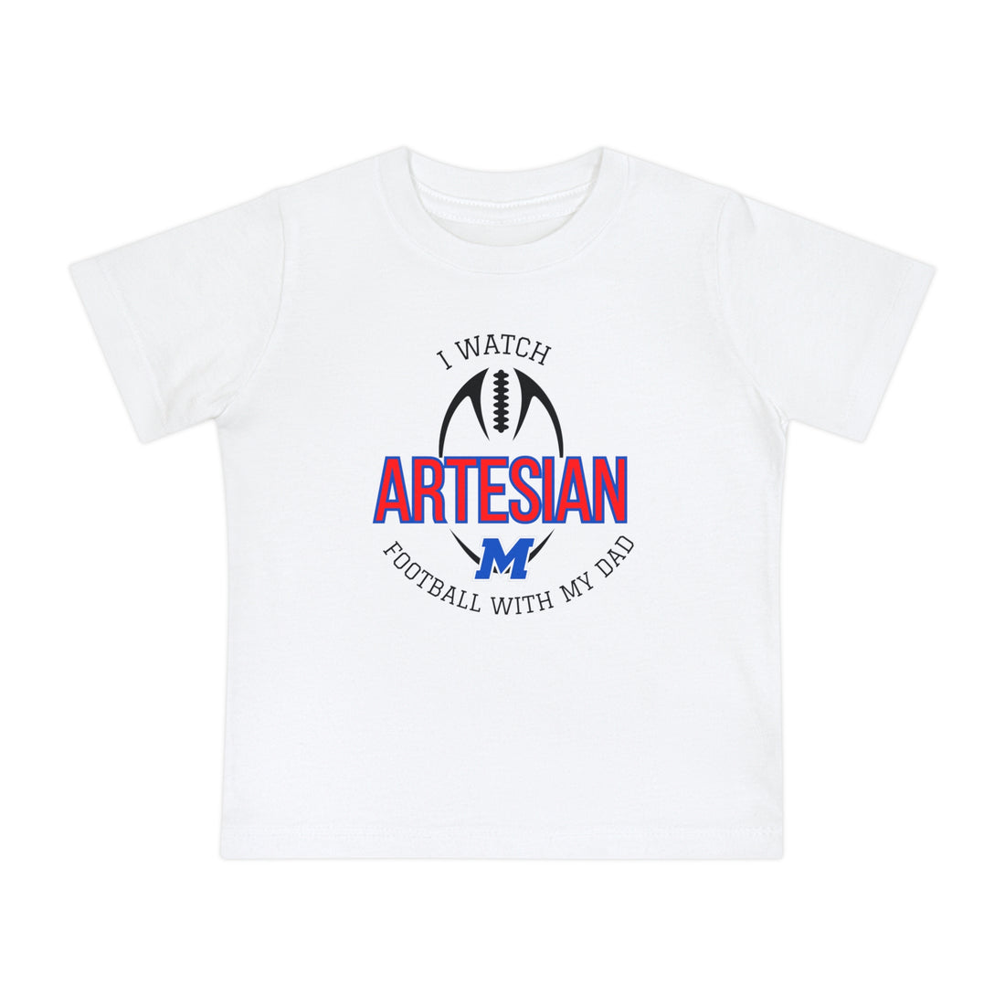 I Watch Artesian Football With My Dad Baby Short Sleeve T-Shirt