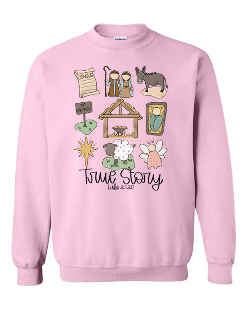 True Story Christmas tee line PINK SWEATSHIRT