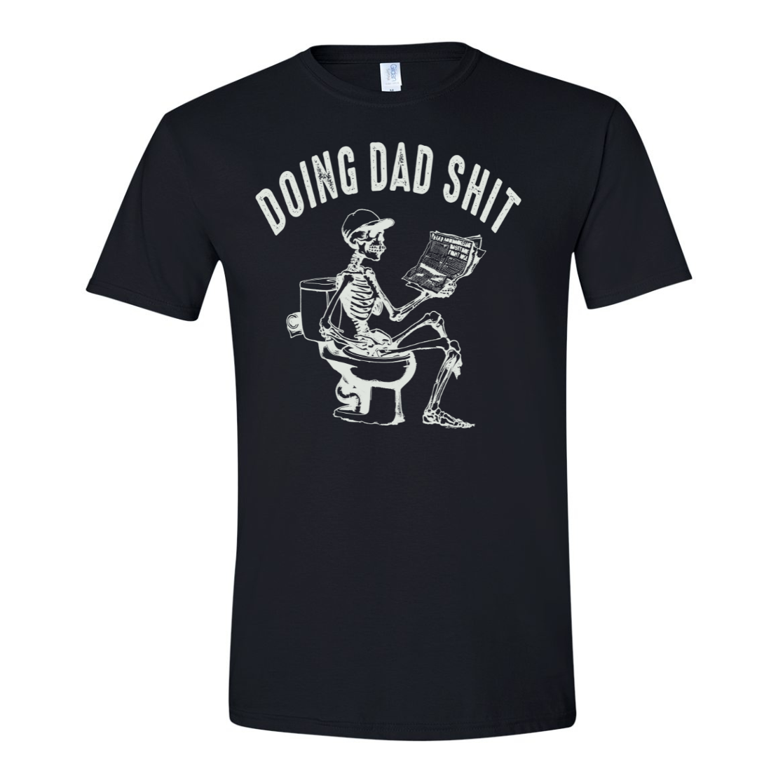 Dad Shit Skeleton tee