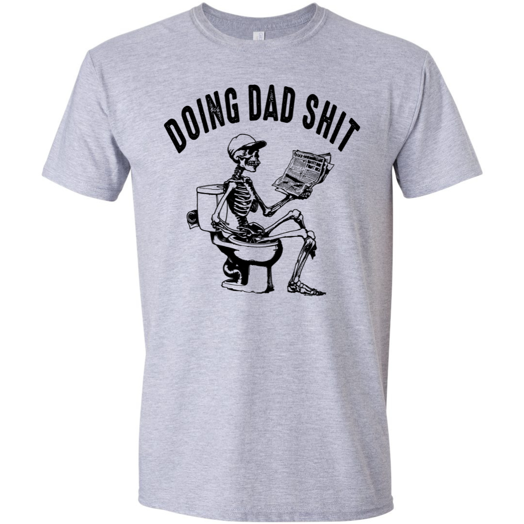 Dad Shit Skeleton tee