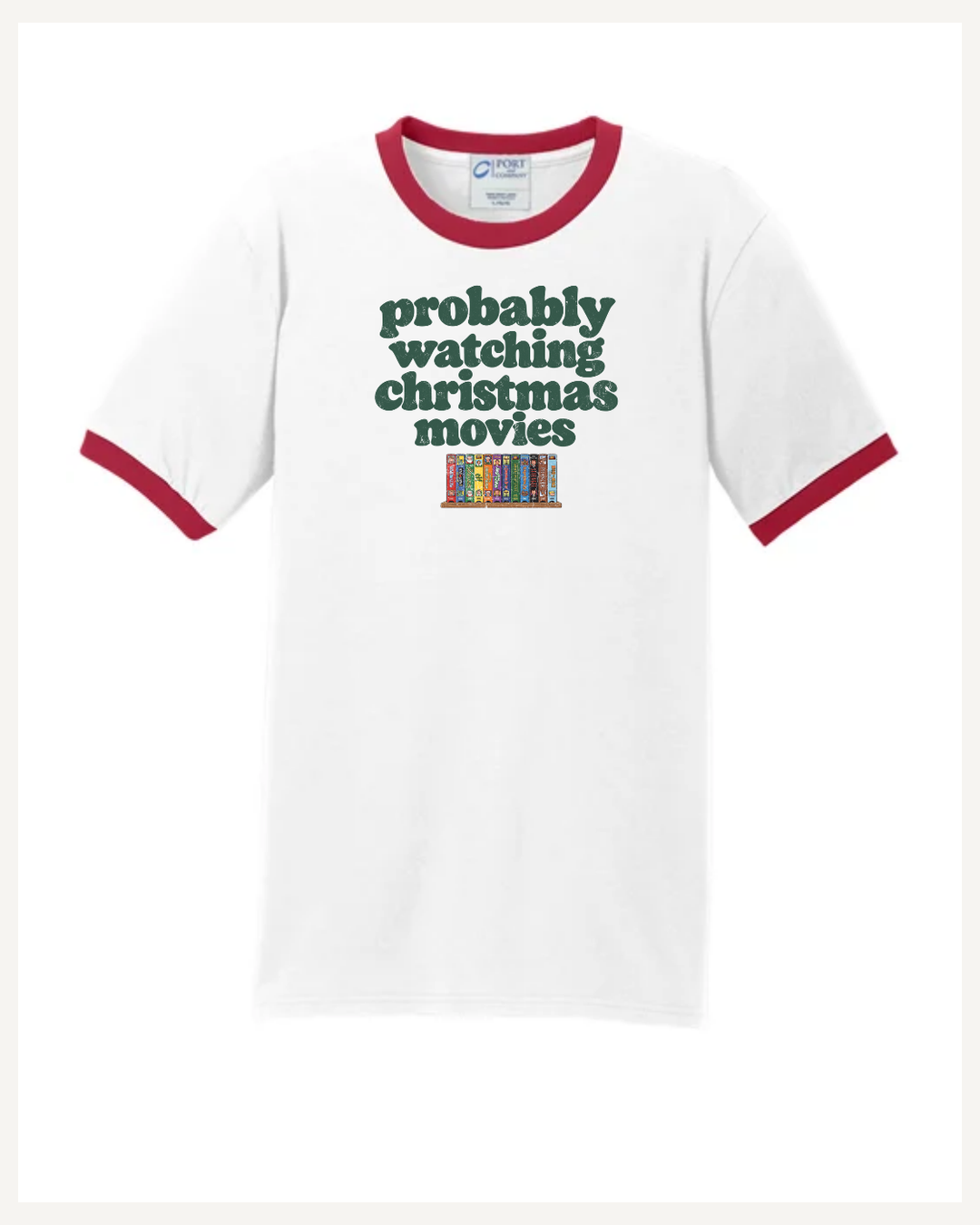 White and red probably watching Christmas movies ringer tee front flat lay